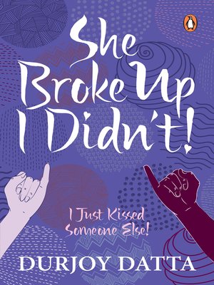cover image of She Broke Up, I Didn't